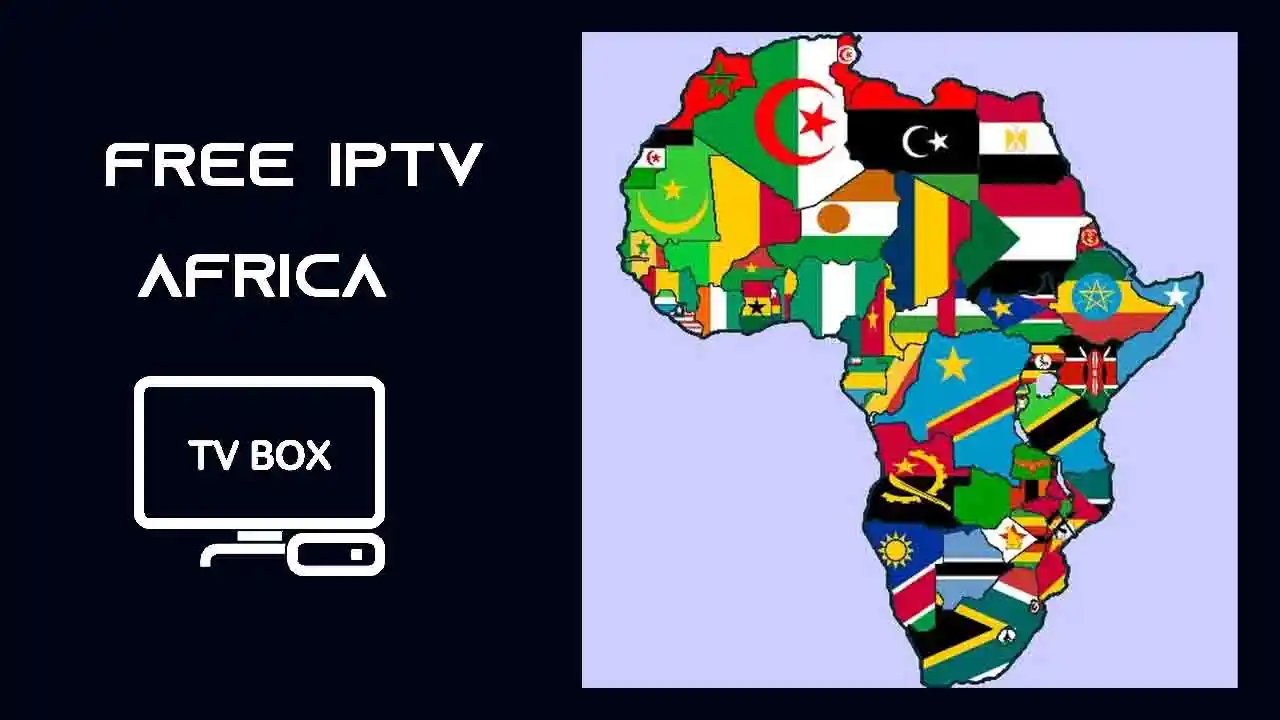 Free IPTV Africa streaming