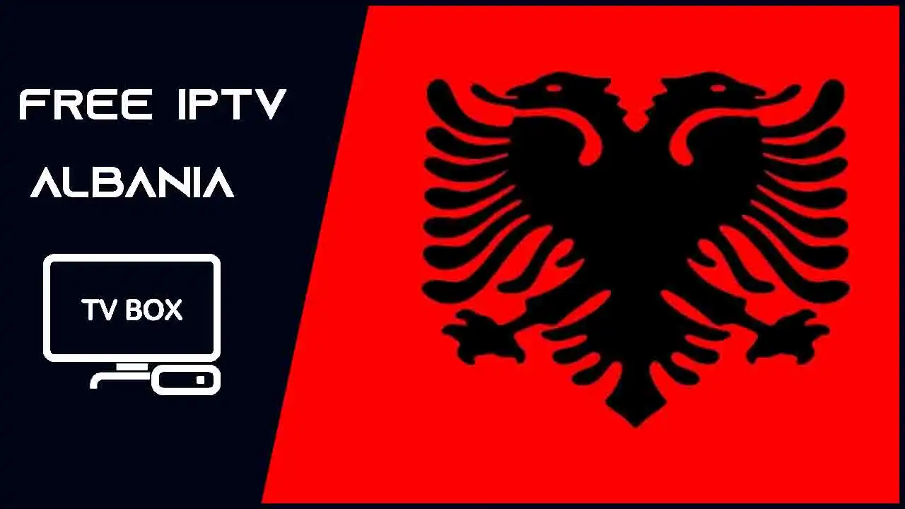 Free IPTV Albania channels